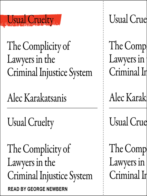 Title details for Usual Cruelty by Alec Karakatsanis - Available